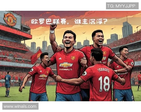 曼联与巴黎激战全场回顾精彩瞬间与战术分析